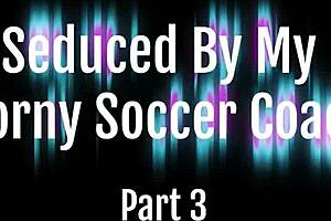 i get seduced by my horny soccer coach in taboo workout